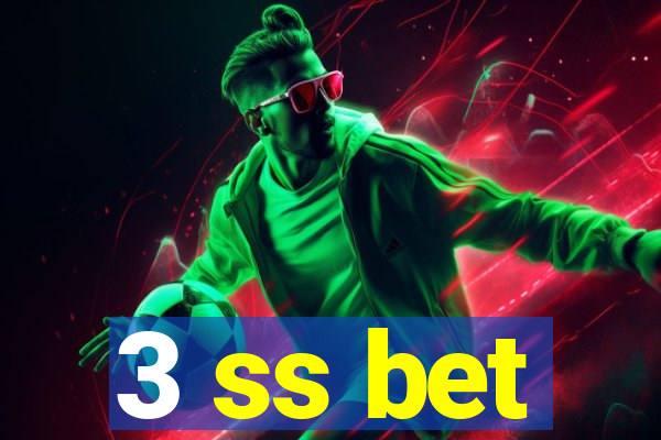 3 ss bet